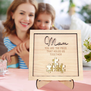 Mom Puzzle Frame You Are the Piece That Holds Us Together Personalized Mom Puzzle Plaque Gifts For Mom
