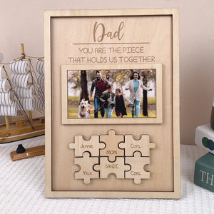 Father's Day Gifts Custom Dad You Are the Piece That Holds Us Together Puzzle Piece Sign Personalized Family Member Sign Gift for Dad