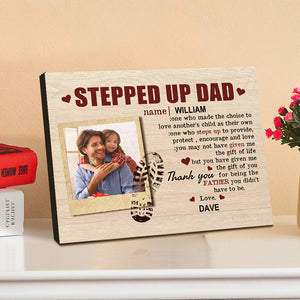 Personalized Desktop Picture Frame Custom Stepped Up Dad Sign Father's Day Gift - CustomPhotoWallet