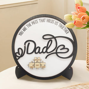 Personalized Dad Round Puzzle Plaque You Are the Piece That Holds Us Together Father's Day Gift - CustomPhotoWallet