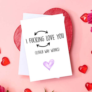 I Fucking Love You Funny Valentine's Day Greeting Card