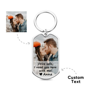 Gift for Him Drive Safe Keychain Personalized Couple Keychain Photo Metal Keychain - CustomPhotoWallet